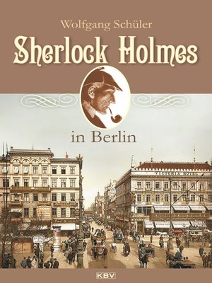 cover image of Sherlock Holmes in Berlin